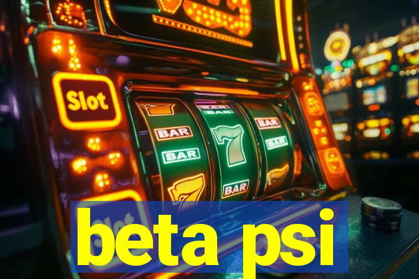 beta psi