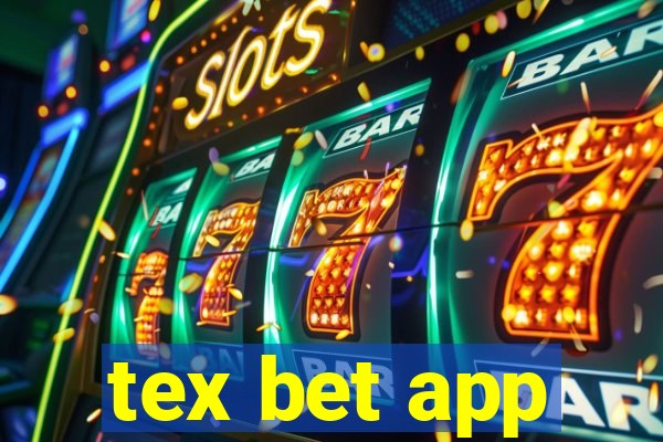 tex bet app