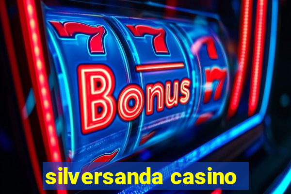 silversanda casino