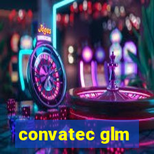 convatec glm