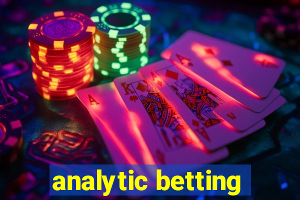 analytic betting