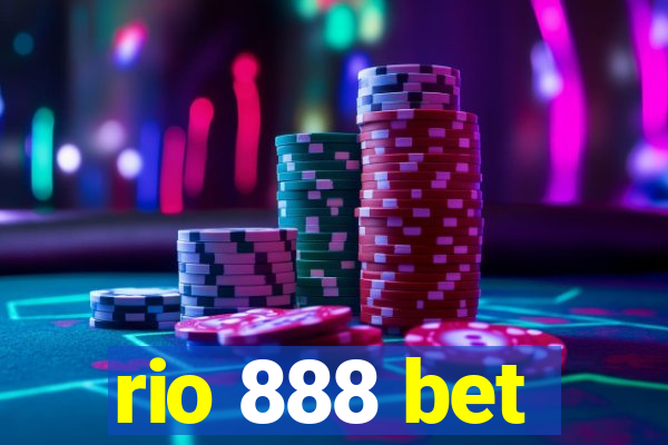 rio 888 bet