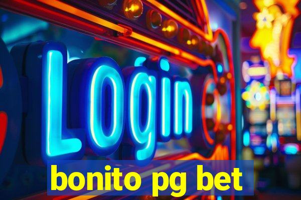 bonito pg bet