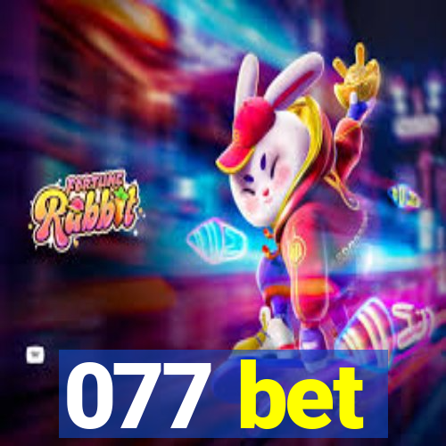 077 bet