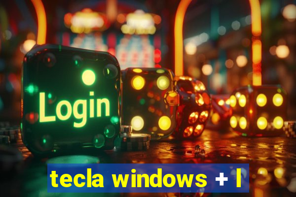 tecla windows + l