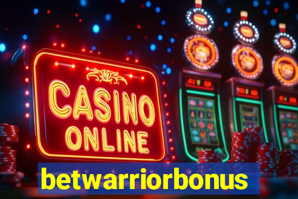 betwarriorbonus