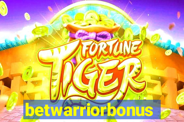 betwarriorbonus