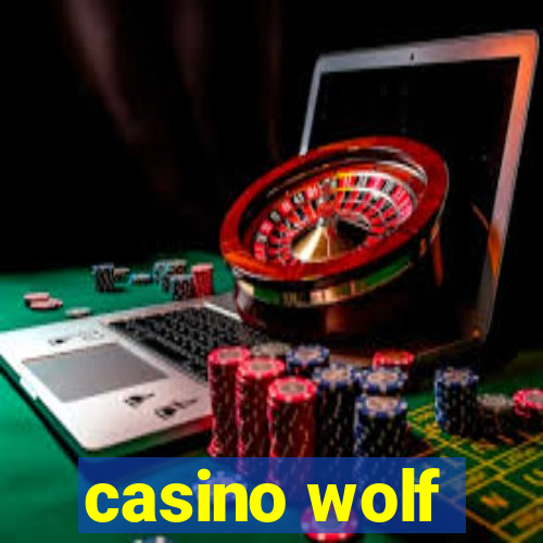 casino wolf