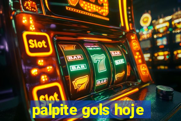 palpite gols hoje