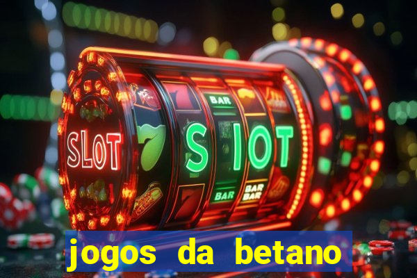 jogos da betano com 10 centavos