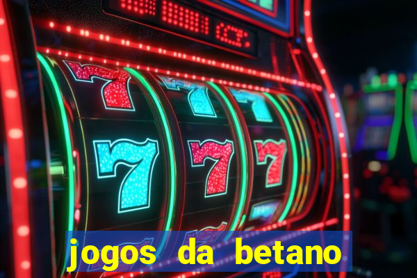 jogos da betano com 10 centavos