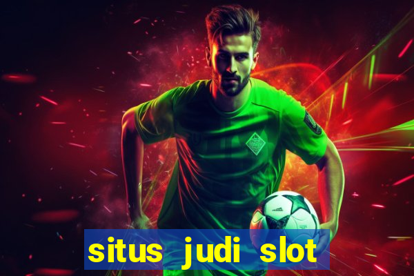 situs judi slot online resmi