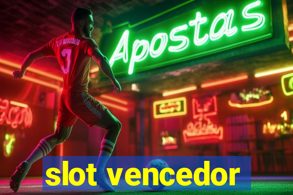 slot vencedor