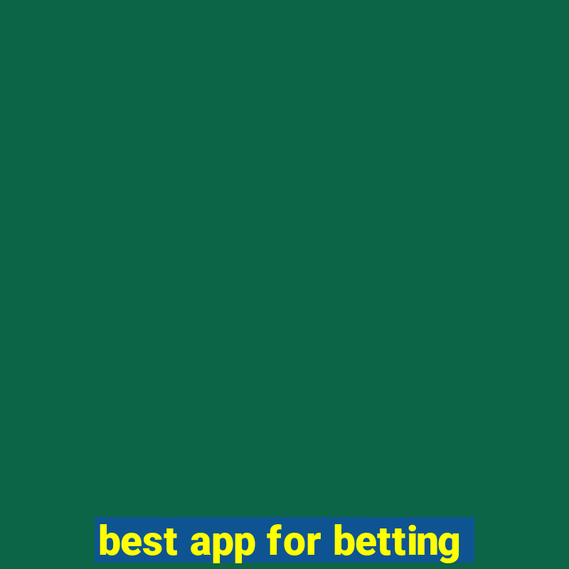 best app for betting