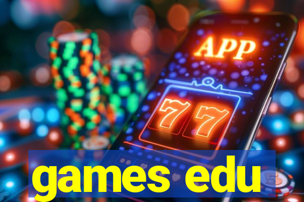 games edu