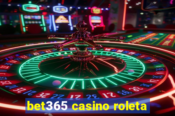 bet365 casino roleta