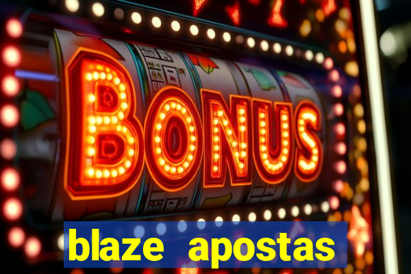 blaze apostas online blaze jogo crash