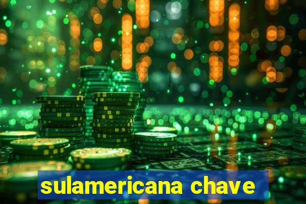 sulamericana chave