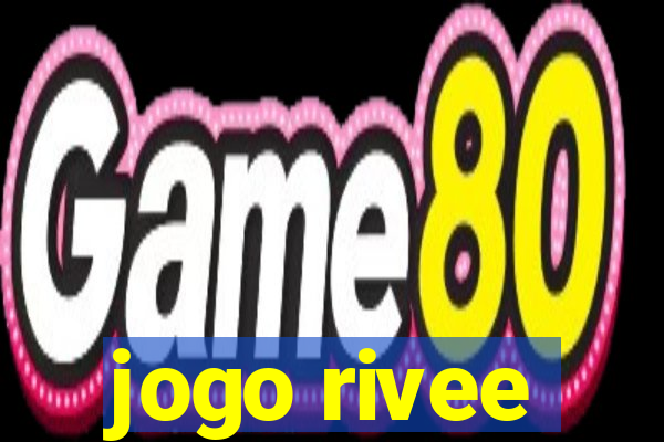 jogo rivee