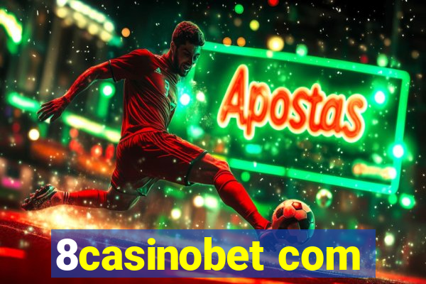 8casinobet com