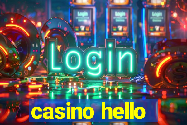 casino hello