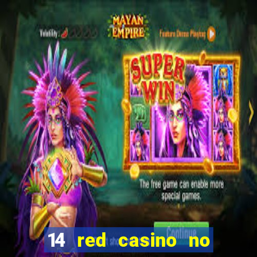 14 red casino no deposit bonus code