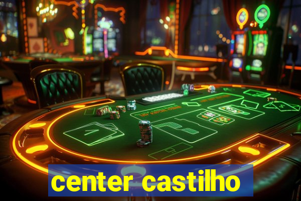 center castilho