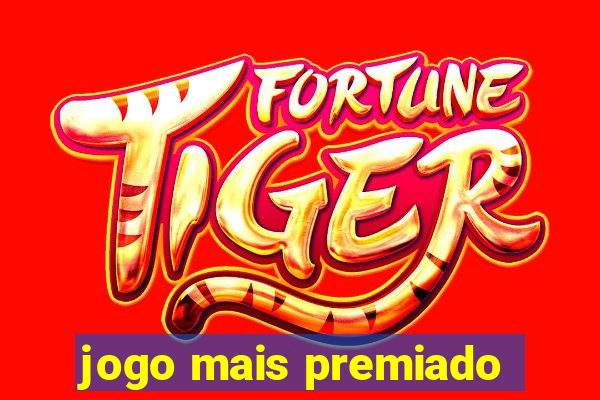 jogo mais premiado