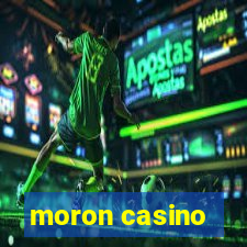 moron casino