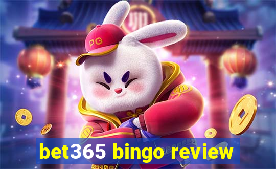 bet365 bingo review