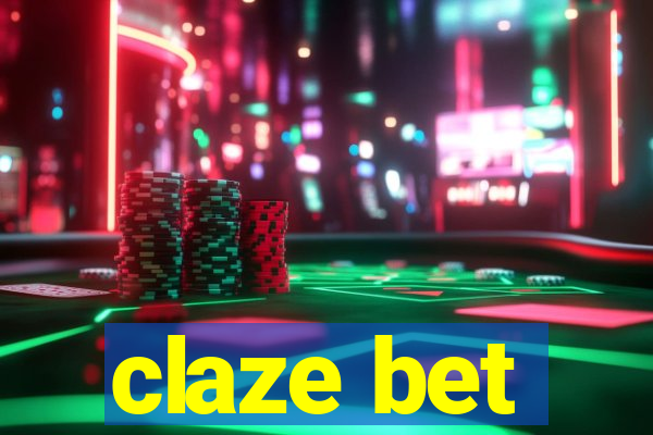 claze bet