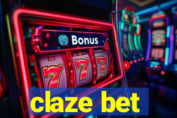 claze bet