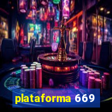 plataforma 669