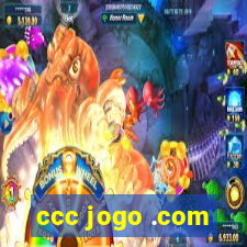 ccc jogo .com