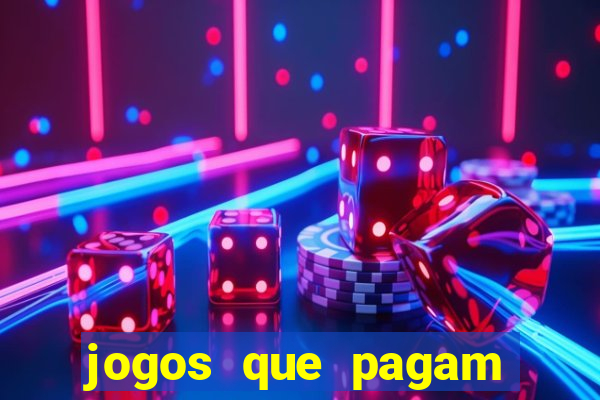 jogos que pagam para jogar de verdade