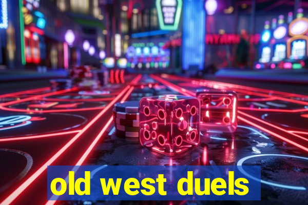 old west duels