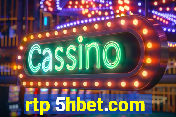 rtp 5hbet.com