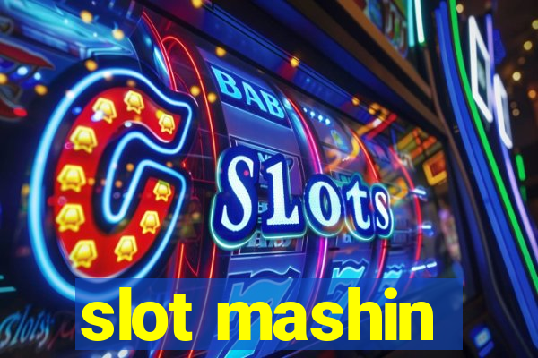 slot mashin