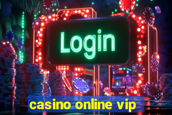 casino online vip