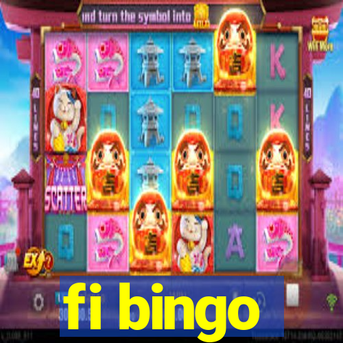 fi bingo