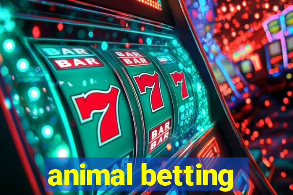 animal betting