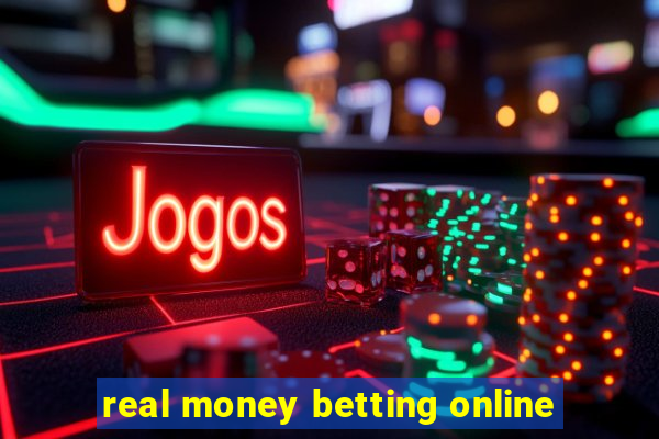 real money betting online