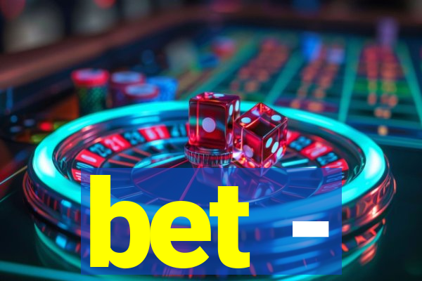 bet -