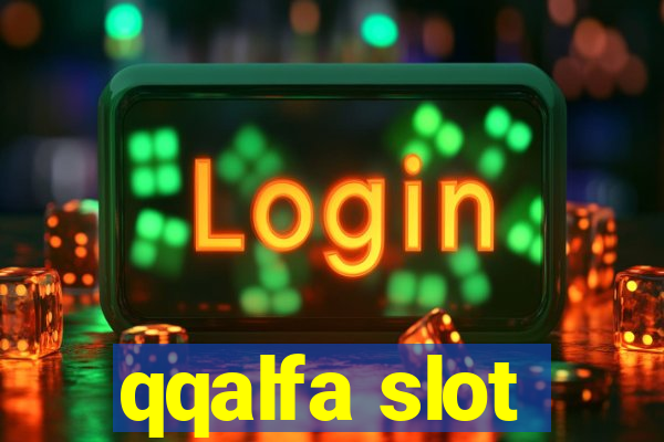 qqalfa slot