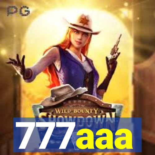 777aaa