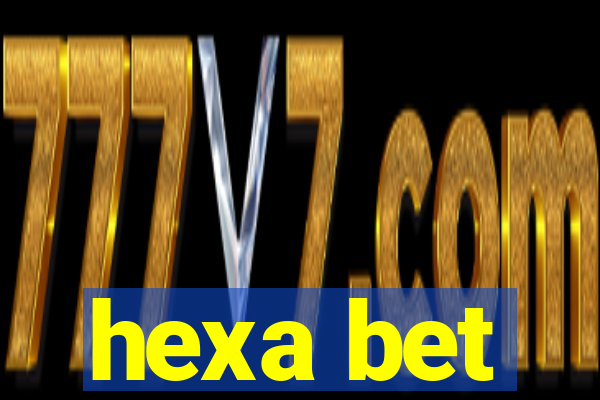 hexa bet