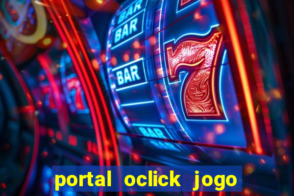 portal oclick jogo do bicho