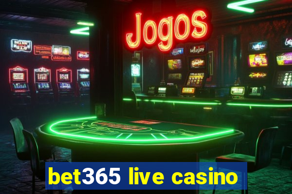 bet365 live casino