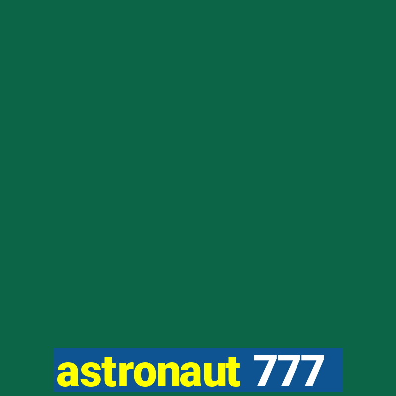 astronaut 777