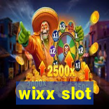 wixx slot